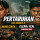 Pertaruhan The Series 3 Resmi Tamat, Penutup Penuh Emosi untuk Kisah Elzan dan Ical