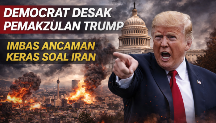 Politisi Demokrat Dorong Pemakzulan Trump Usai Pernyataan Keras Soal Iran