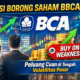 Aksi Borong Saham PT Bank Central Asia Tbk oleh Direksi, Strategi Buy on Weakness Mulai Terlihat